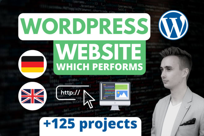 I will develop a performing wordpress website in german or english