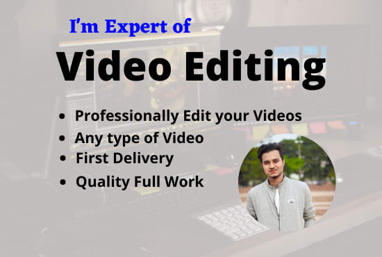 I will do professionally edit your youtube video