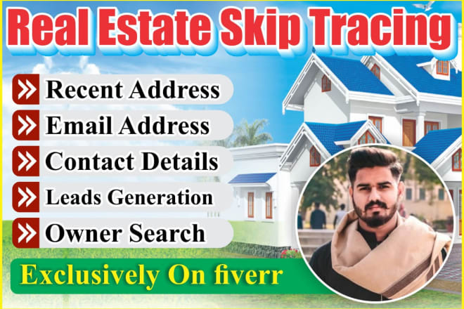 I will do verified skip tracking for US real estate in just hrs with minimum budget