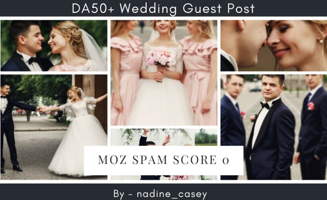 I will do wedding guest post on my lifestyle photography, lifestyle blog seo service
