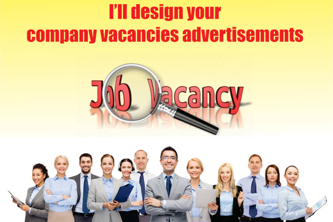 I will do your company vacancies advertisements