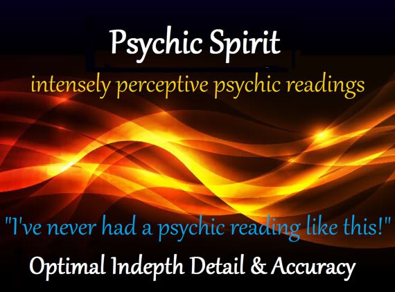 I will give detailed psychic readings with real answers and advice