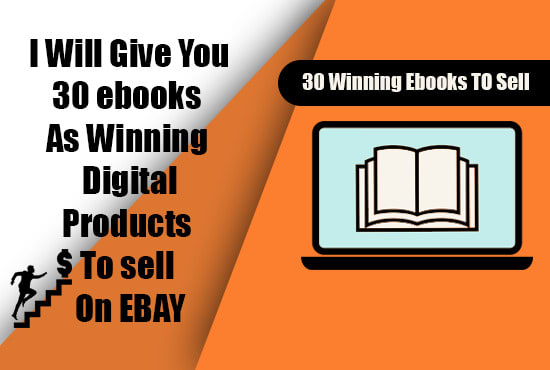 I will give you 30 ebooks to sell on ebay or on any website