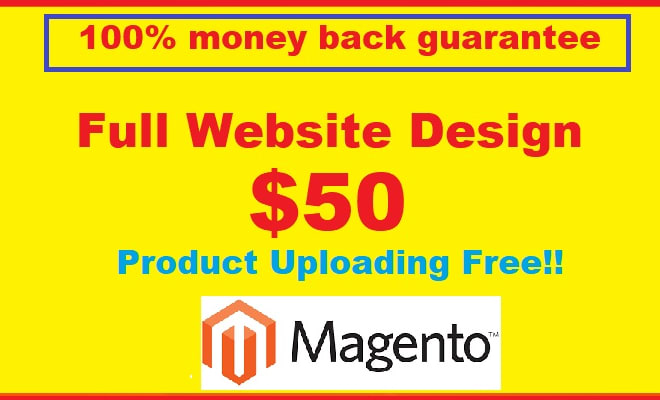 I will make magento ecommerce website designing for dropshipping store product upload