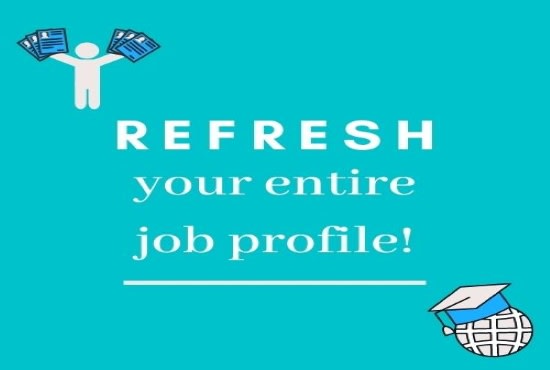 I will make you a brand new, optimized job profile