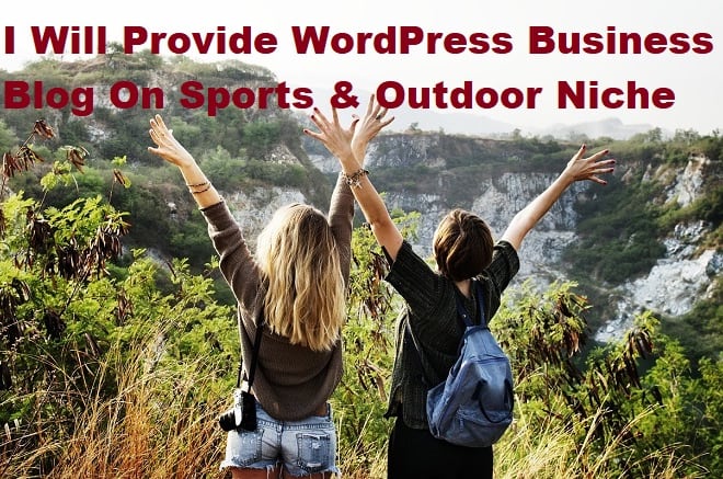 I will provide wordpress business blog website on sports outdoor
