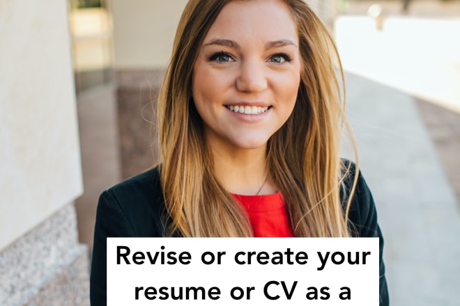 I will revise or create your resume and cover letter
