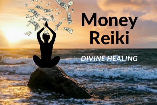 I will send you powerful money reiki healing