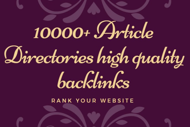 I will 1000 article directories high quality backlinks