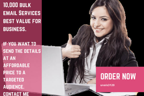 I will 10,000 bulk email services best value for business