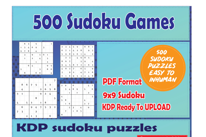 I will 500 sudoku puzzle easy to hard with any size you want