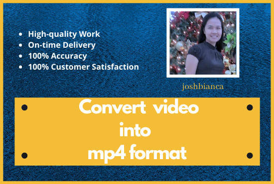 I will assist you to convert your video files into mp4 format