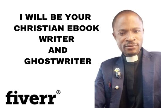 I will be your christian ebook writer and ghostwriter