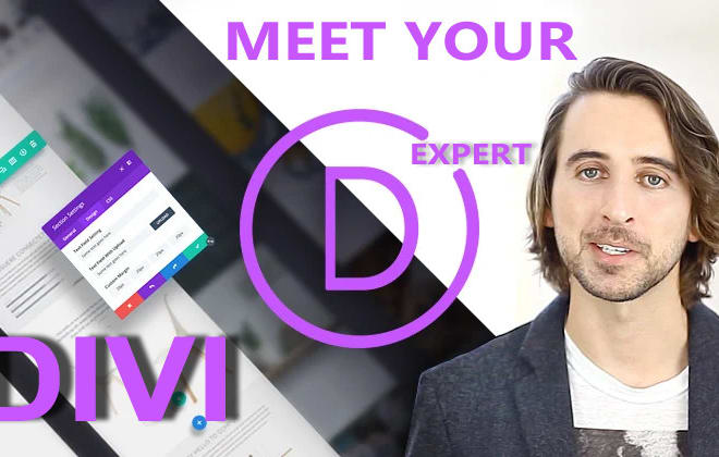 I will be your expert for divi theme, divi builder or divi 4