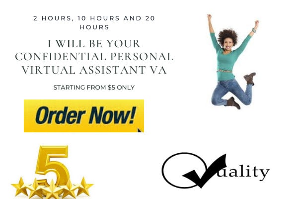 I will be your personal virtual assistant VA
