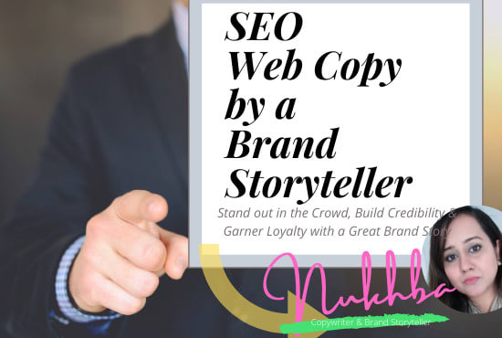 I will be your SEO website content writer and brand storyteller