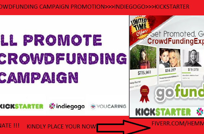 I will blast campaign to millions of backers on crowdfunding,kickstarter indiegogo