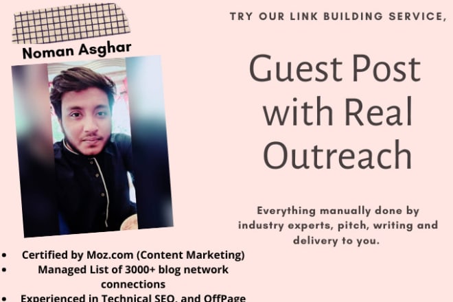 I will build real blogger guest post or outreach backlinks