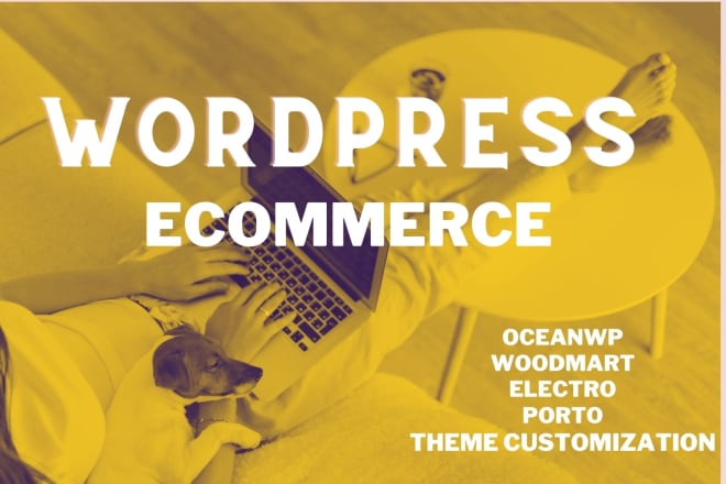 I will build wordpress ecommerce, woocommerce website by woodmart electro porto theme
