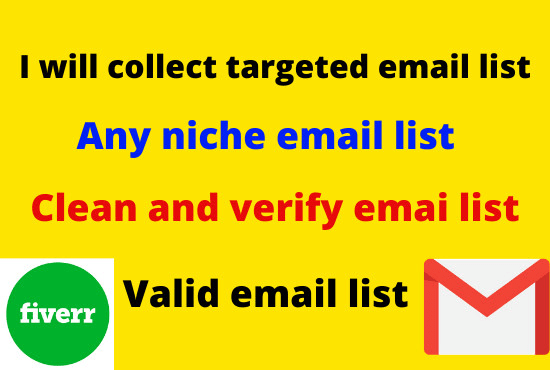I will collect targeted email list doctor,dentist, forex,any niche