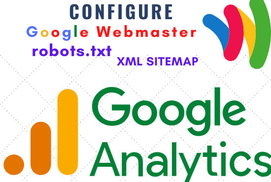 I will configure google analytics, webmaster tools, and sitemap