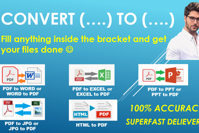 I will convert pdf to word, to excel, to PPT, to jpg, HTML to PDF