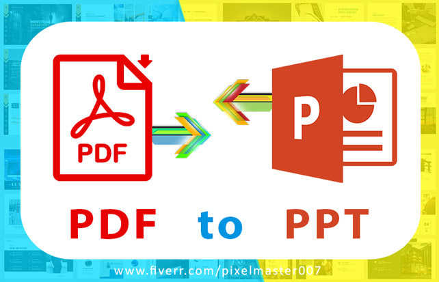 I will convert pdf, word to powerpoint presentation in PPT or pptx