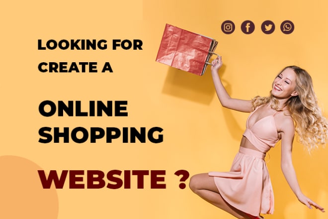 I will create an ecommerce or online store website using wordpress