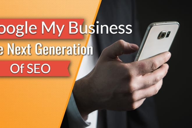 I will create and optimize your google my business accounts