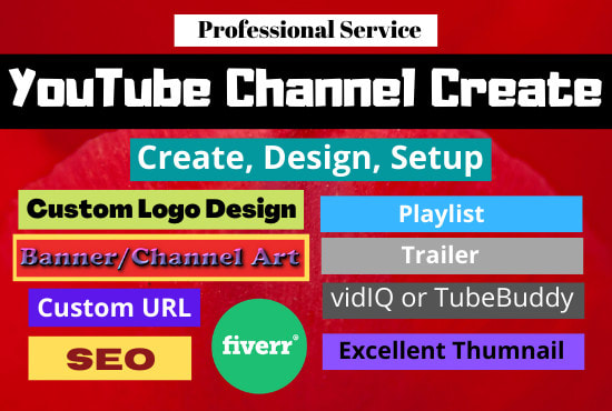 I will create attractive youtube channel setup and optimize