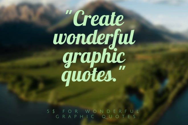 I will create eye catching quotes and background design