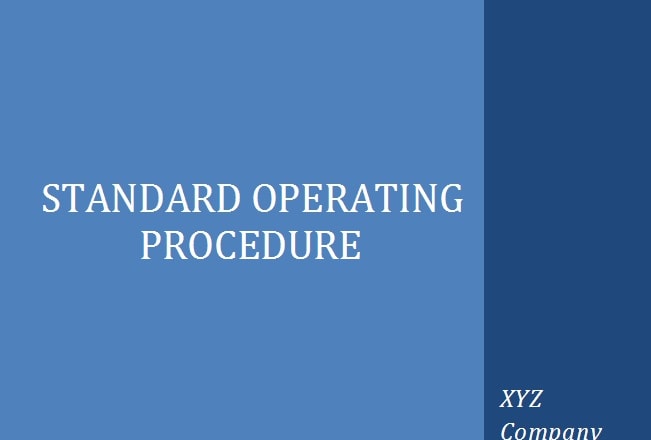 I will create flow chart or document standard operating procedure