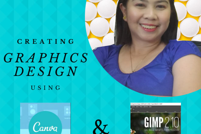 I will create graphic design using canva and gimp