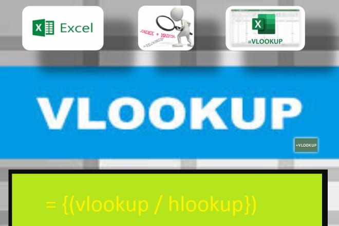 I will create or fix vlookup function in excel 15 yrs successful experience