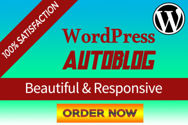 I will create responsive wordpress autoblog website on any niche