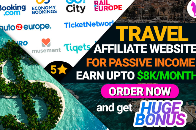 I will create travel affiliate website for passive income