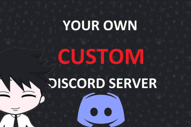 I will create your discord server within 24 hours