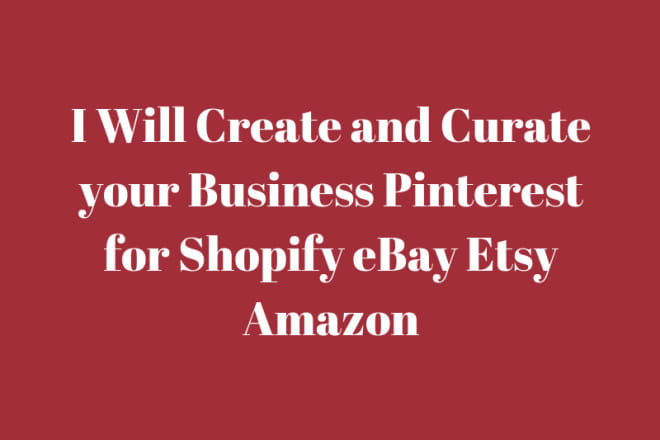 I will create your pinterest for etsy poshmark shopify ebay amazon