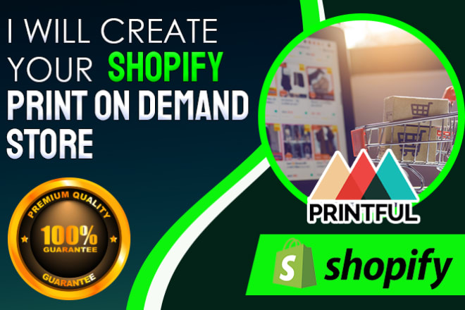 I will create your print on demand shopify store