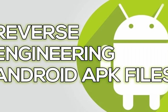 I will decompile android apk and give android source code