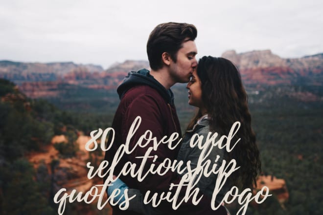 I will design 80 unique love and relationship quotes with logo