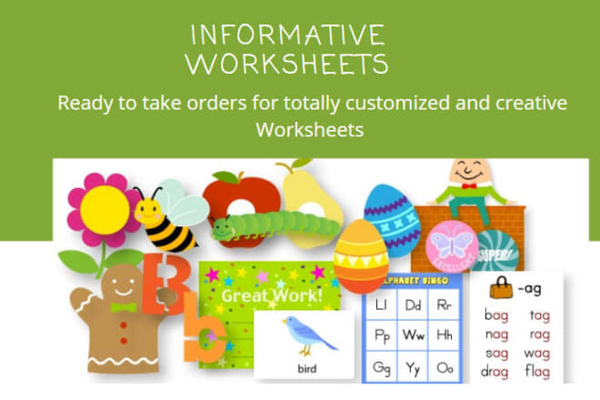 I will design creative worksheets, lesson plan, workbooks