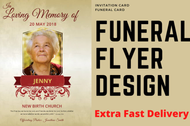 I will design funeral flyer very fast