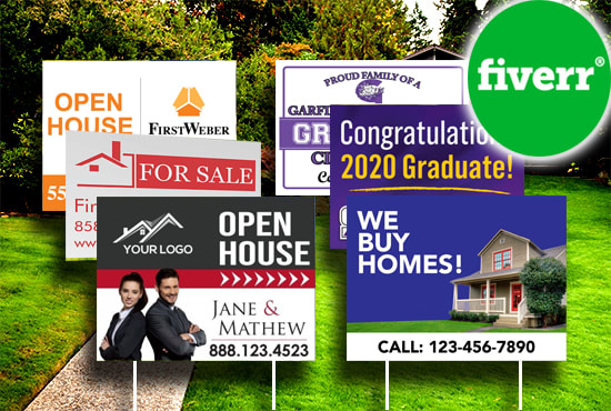 I will design modern real estate yard sign, signage, billboard, banner