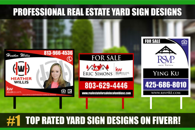 I will design professional real estate yard sign