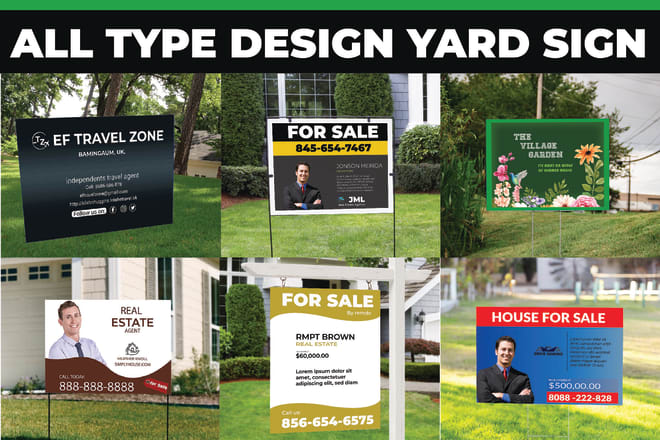 I will design yard sign, lawn sign, sign board or any signage