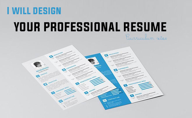 I will design your professional resume, CV and cover letter