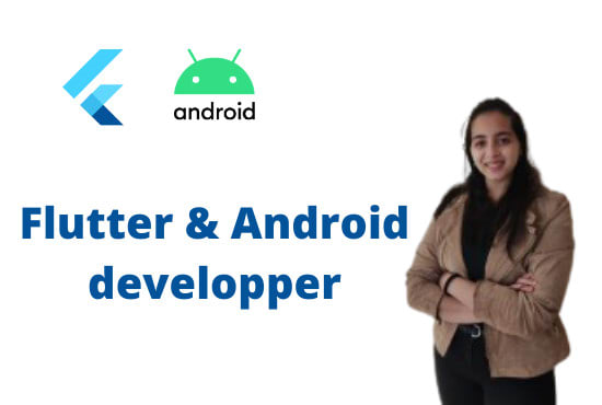 I will develop an android app and IOS app with flutter