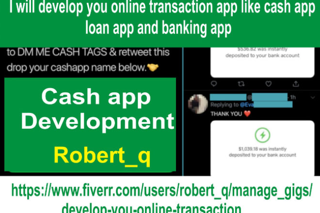 I will develop you online transaction app like cash app, loan app and banking app