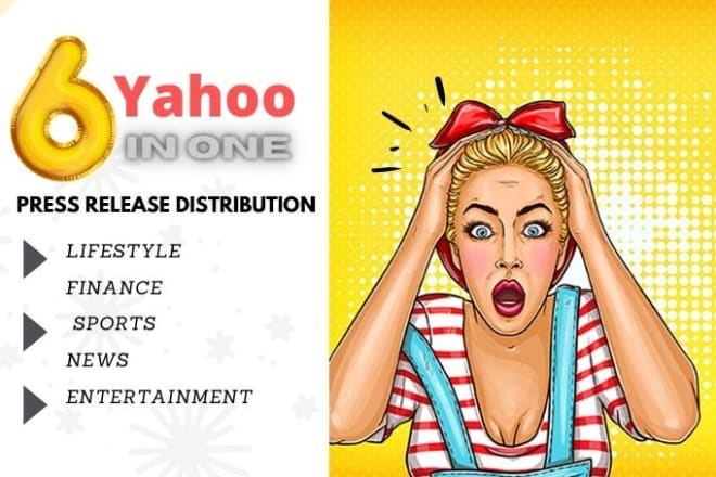 I will distribute your press release on yahoo finance or yahoo